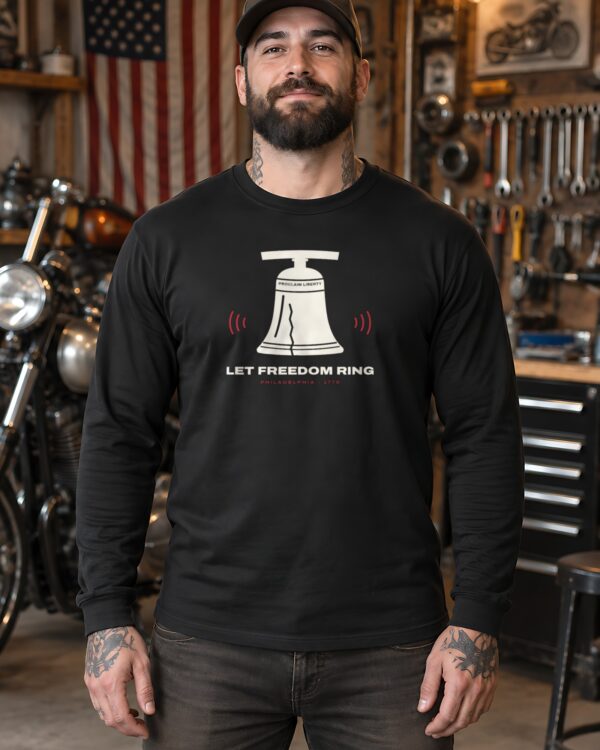 Let Freedom Ring Liberty Bell Long Sleeve Tee