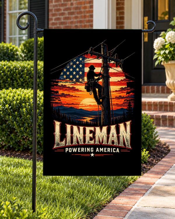 Lineman Powering America Garden Flag