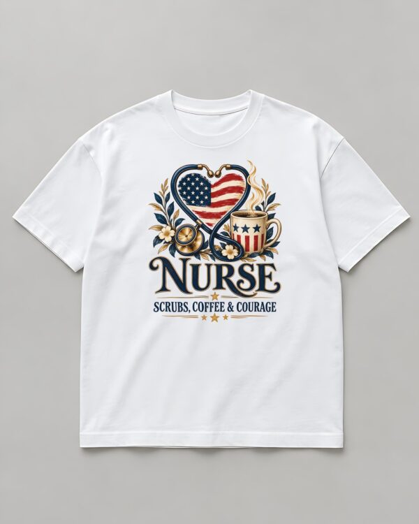 Nurse Scrubs Coffee and Courage Tee