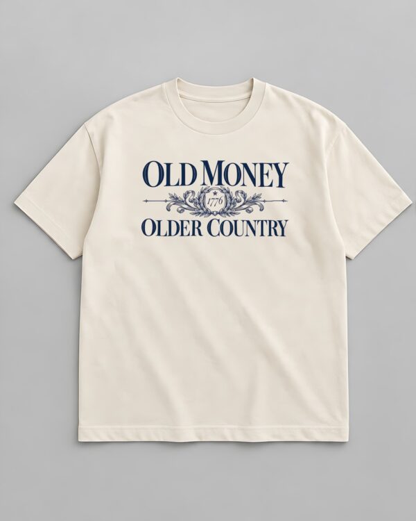 Old Money, Older Country Tee