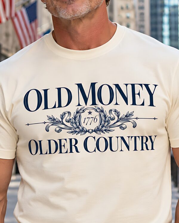 Old Money, Older Country Tee