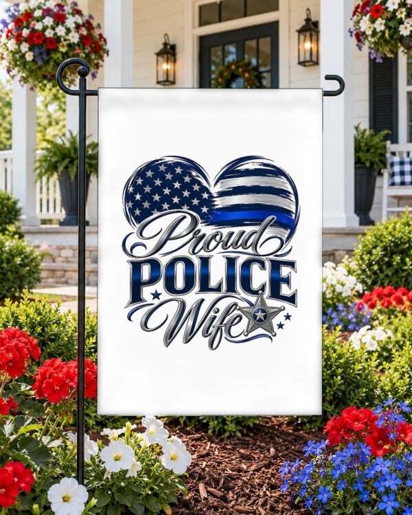 Proud Police Wife Garden Flag