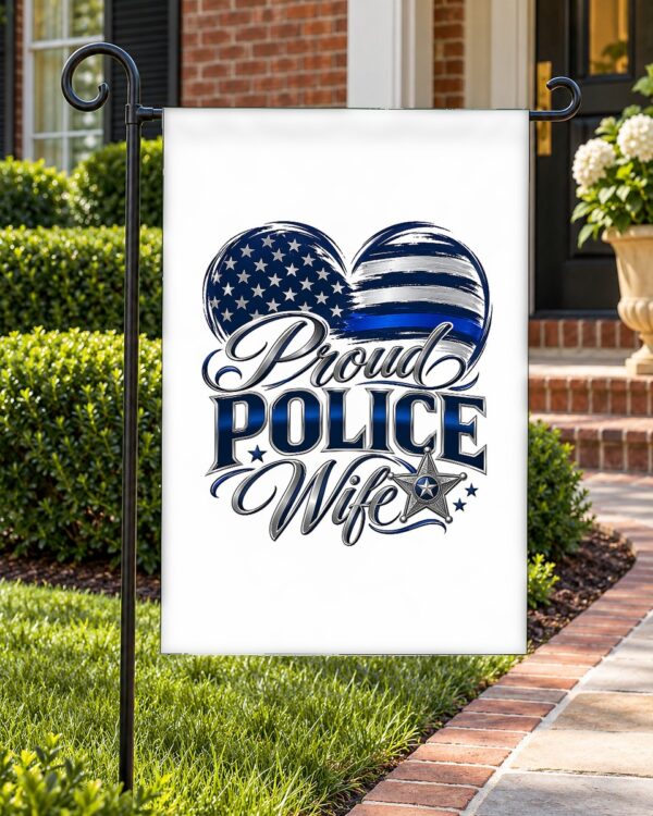 Proud Police Wife Garden Flag