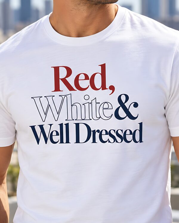 Red, White & Well Dressed Tee