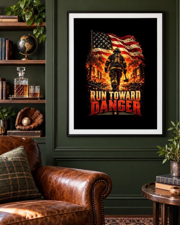Run Toward Danger Poster