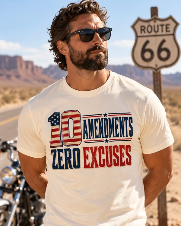 Ten Amendments, Zero Excuses Tee