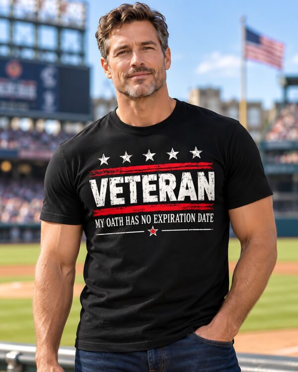 Veteran My Oath Has No Expiration Date Tee
