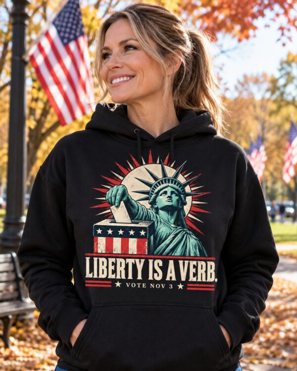 Liberty Is a Verb Women's Hoodie