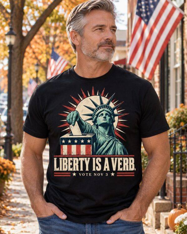 Liberty Is a Verb Men's Tee